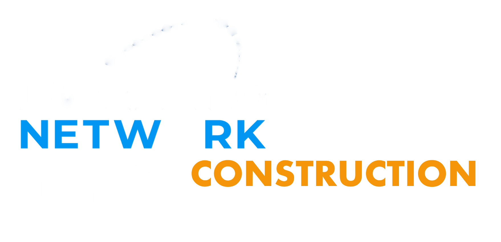 Join the Dwelling Network Construction Team